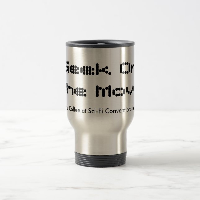Geek On the Move Travel Mug (Center)