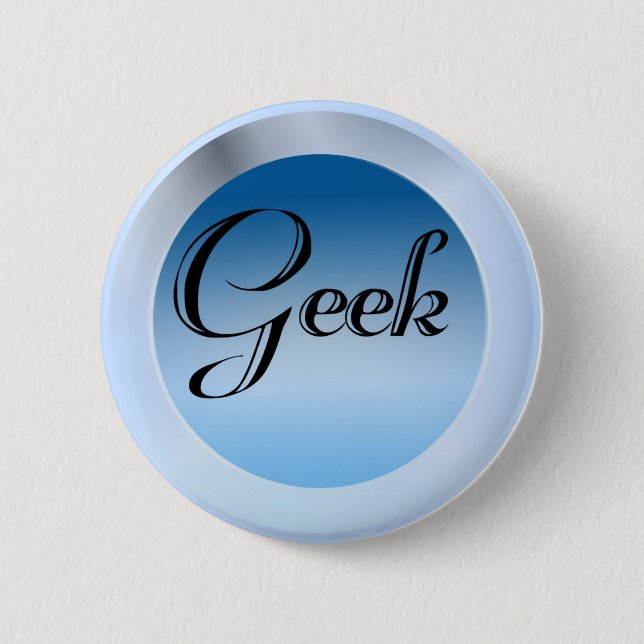 Geek Pinback Button (Front)