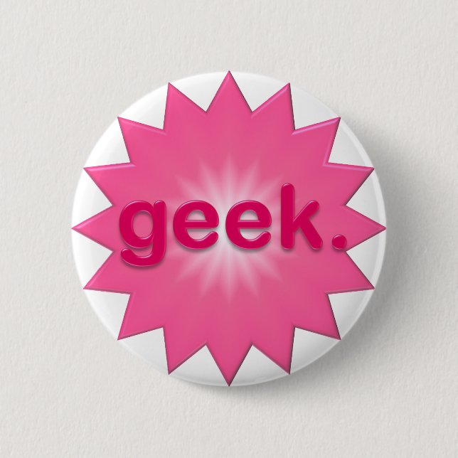 Geek Pink Pinback Button (Front)