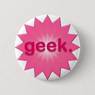 Geek Pink Pinback Button