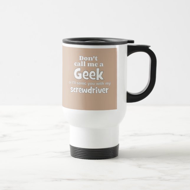 Geek screwdriver wf travel mug (Right)