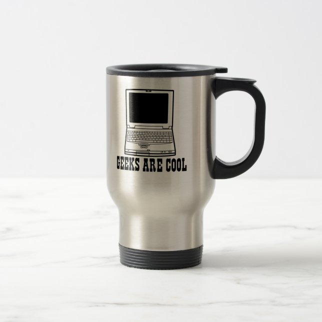 Geeks are cool travel mug (Right)