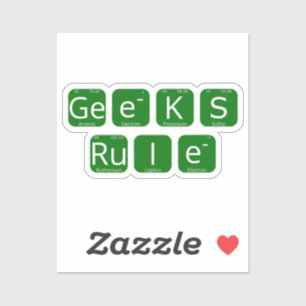 Geeks Rule Periodic Table Slogan Sticker
