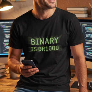 Geeky Math Humor - Binary is Great (GR8) T-Shirt