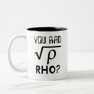 Geeky Math Teacher You Mad Bro Meme Square Root Two-Tone Coffee Mug