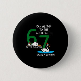 Geese A Laying Swans A Swimming 67 Six Geese Seven Button