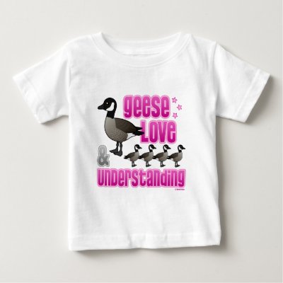 Geese, Love &amp; Understanding Baby T-Shirt