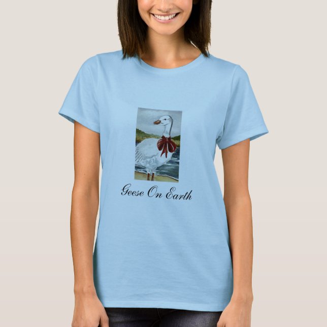 Geese On Earth T-Shirt (Front)