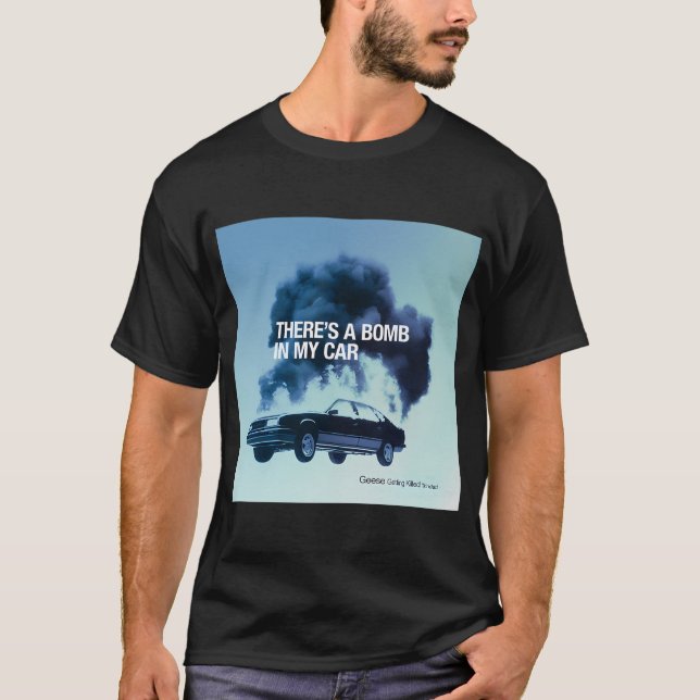 Geese - Trindad - Getting Killed T-Shirt (Front)