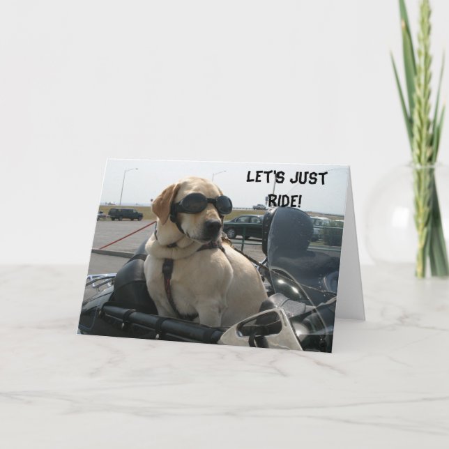 Geeting card for the Biker Dogs of this world (Front)