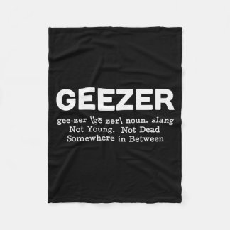 Geezer Definition - Funny Old Age Fleece Blanket