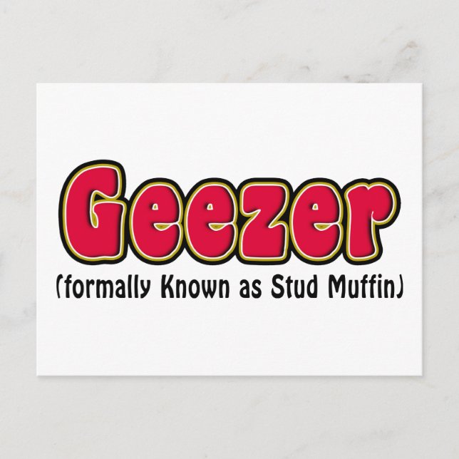 Geezer or Stud Muffin Grandpa Post Cards (Front)