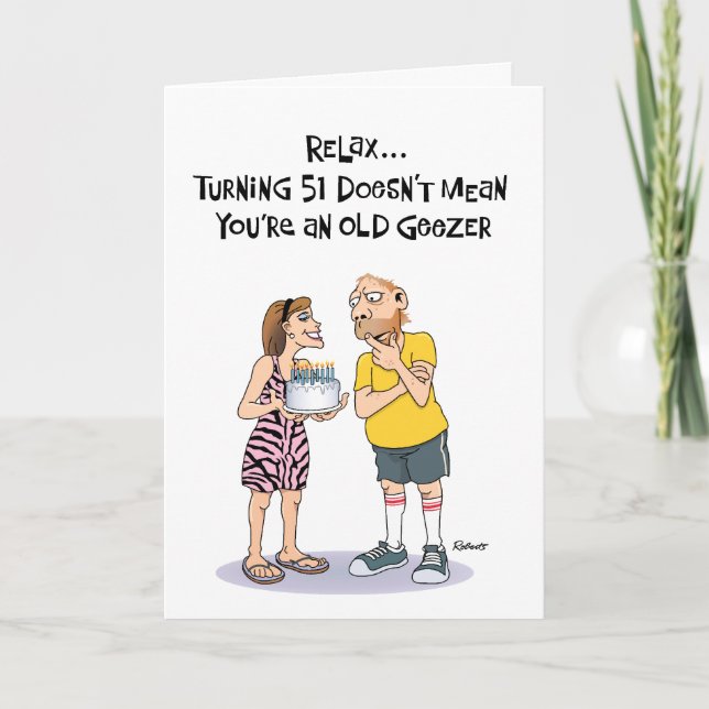 Geezer's 51st Birthday Card (Front)