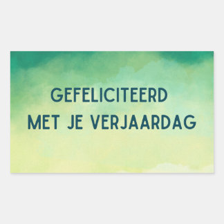 Gefeliciteerd met je verjaardag, Dutch birthday Rectangular Sticker