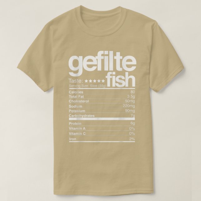 Gefilte Fish Nutritional Facts Jewish Hanukkah Foo T-Shirt (Design Front)