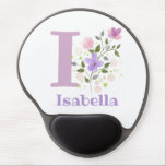 Gel Mouse Pad Initial Plus Name & Flowers Design<br><div class="desc">Design features Monogram & Name with Flowers either side in a water colour pastel style. Example name is Isabella. Could be for anyone with a name beginning with I.</div>