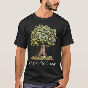 Geldbaum Design - Go for the Grow Money Tree T-Shirt