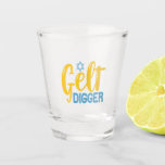 Gelt Digger Funny Hanukkah Gelt Coin Jewish Gift  Shot Glass<br><div class="desc">funny, hanukkah, jewish, jew, holiday, dreidel, menorah, birthday, gift, anniversary, </div>