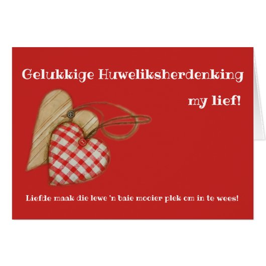 Gelukkige Huweliksherdenking my lief! (Front Horizontal)