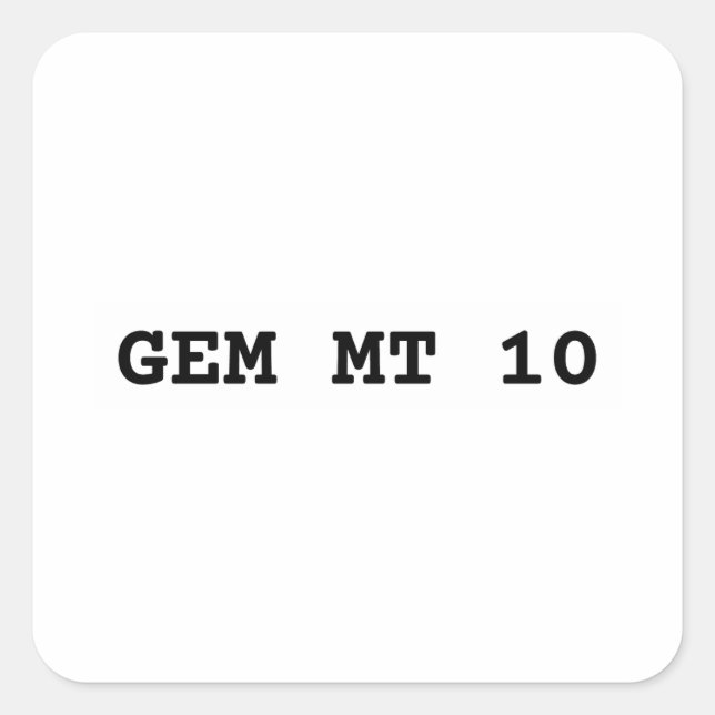 Gem Mint 10 white Square Sticker (Front)