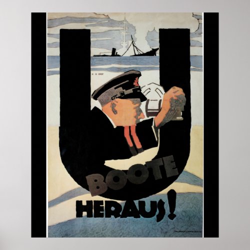 gemany U Boote Heraus_Propaganda Poster