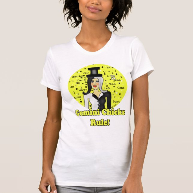 Gemini Chicks Rule T-Shirt (Front)