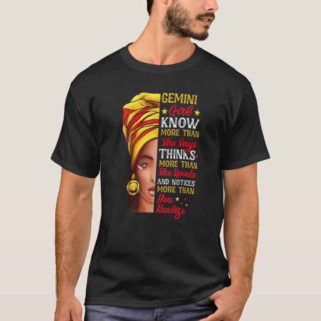 Gemini Girl Queen Melanin Afro Queen Black Zodiac  T-Shirt (Front)