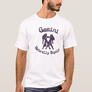Gemini:  Naturally Bipolar T-Shirt