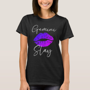 Gemini Slay Lipstick Lips Costume Awesome Birthday T-Shirt