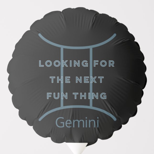 Gemini Zodiac Sign Fun Quote in BlueText Birthday Balloon (Front)