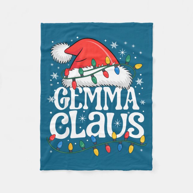 Gemma Claus Funny Xmas Christmas Grandma Holiday S Fleece Blanket (Front)