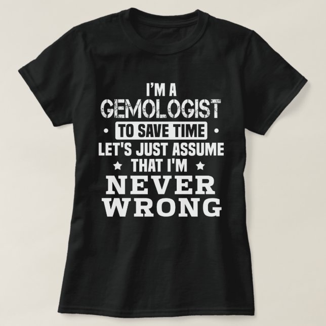 Gemologist T-Shirt (Design Front)