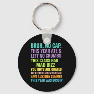 Gen A Slang Teachers Happy Last Day Of School 2025 Keychain