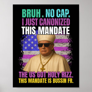 Gen A Slang Trump As Vatican Church Pope Republica Poster