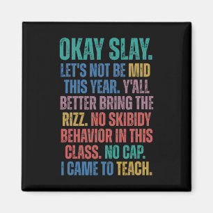 Gen Alpha Slang Teacher Funny Teacher Group Back T Magnet
