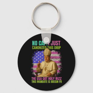 Gen Alpha Slang Trump As Vatican Church Pope Repub Keychain
