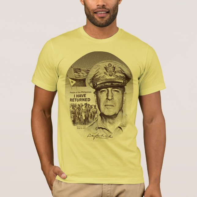 Gen. MacArthur I Have Returned (Sepia Print) T-Shirt (Front)