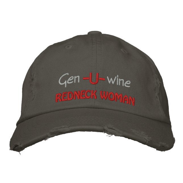 Gen U Wine Redneck Woman Embroidered Baseball Hat (Front)