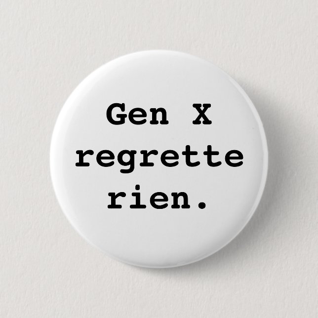 Gen X badge Button (Front)