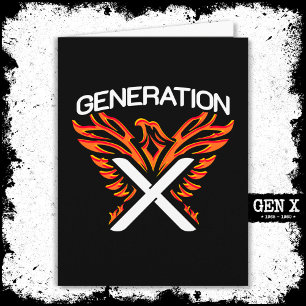 Gen X Gen Xer Phoenix Bird Generation X Card