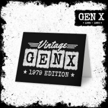 Gen X Generation Gen Xer Born 1979 Gen X Birthday