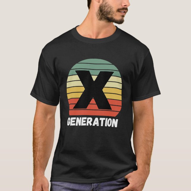 Gen x Generation x ~ 1964 1980 T-Shirt (Front)