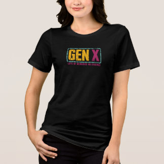 Gen X Lots of Memories No Evidence Humor Quote Tri-Blend Shirt
