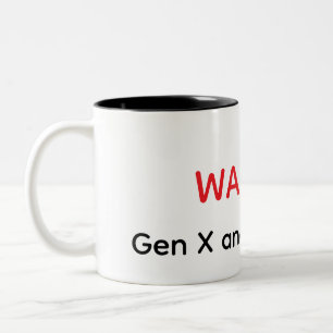 Gen X Menopausal Warning Funny Mug