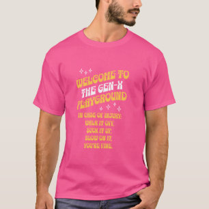 Gen X Playground Rules - Funny Generation X T-Shirt