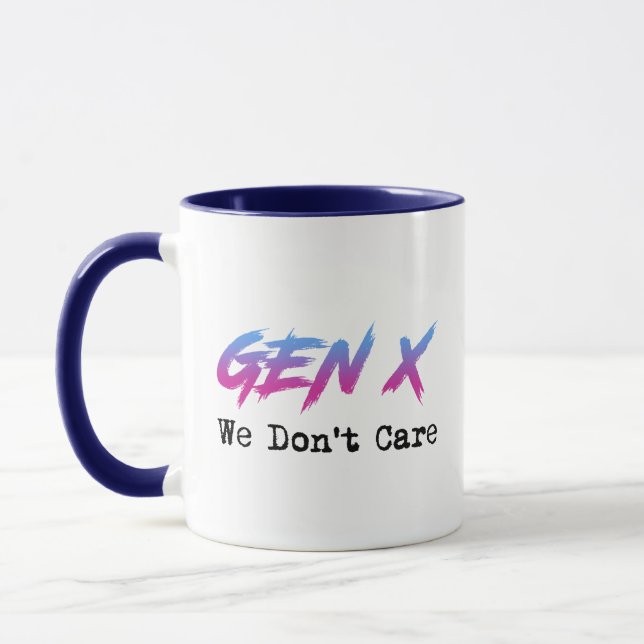 Gen X - We Don't Care Mug (Left)