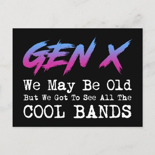 Gen X _ We Got To See All The Cool Bands Postcard