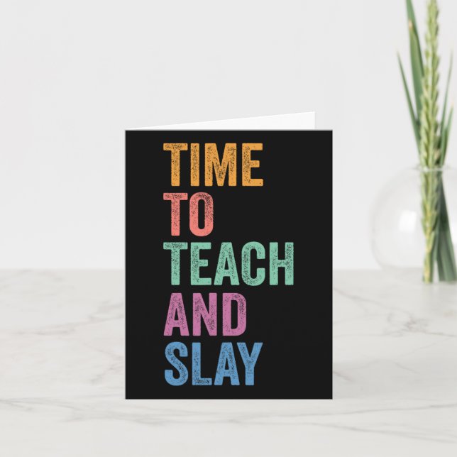 Gen Z Alpha Back To School Teacher Time To Teach A Card (Front)