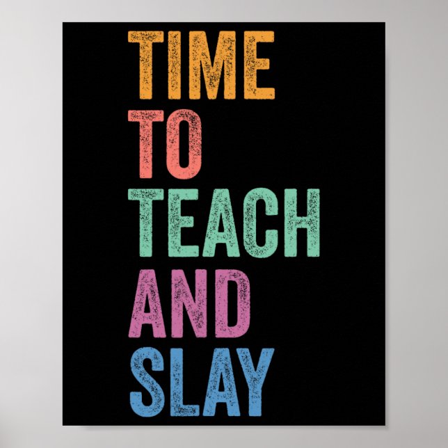 Gen Z Alpha Back To School Teacher Time To Teach A Poster (Front)