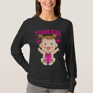 Gender Announcement  Team Girl Baby Party Reveal P T-Shirt